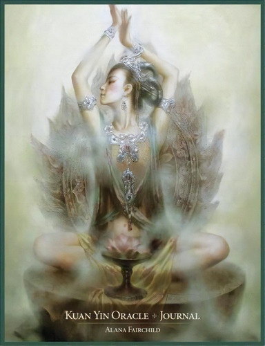 Kuan Yin Oracle Journal, De Alana Fairchild. Editorial Llewellyn Publications, Tapa Blanda En Inglés