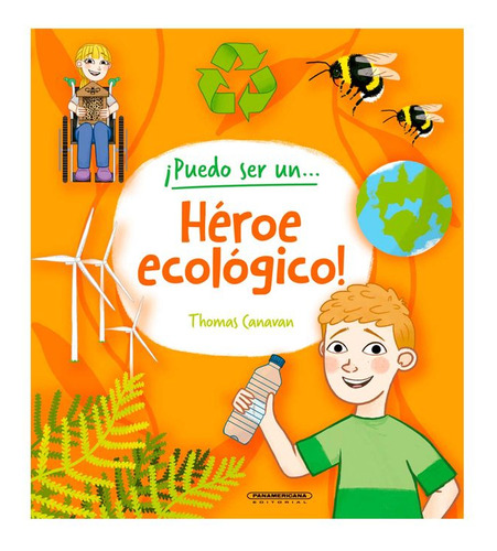 Libro ¡puedo Ser Un Héroe Ecológico!