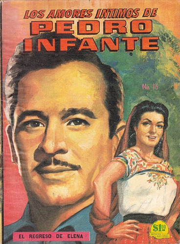 Novela Grafica Los Amores Intimos De Pedro Infante # 15