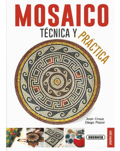 Libro Mosaico Tecnica Y Practica
