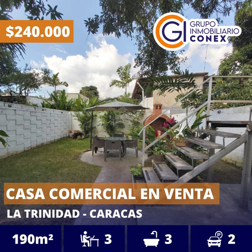 Se Vende Casa Comercial 190m2 3b/2p La Trinidad 5488