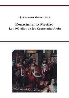 Libro Renacimiento Mestizo - Mazzotti, Jose Antonio