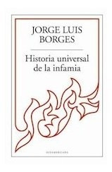 Libro Historia Universal De La Infamia De Jorge Luis Borges