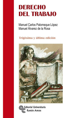 Libro Derecho Del Trabajo - , Ãlvarez De La Rosa, Manuel