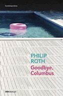 Goodbye Columbus Contemporanea Roth Philip Papel