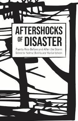 Libro Aftershocks Of Disaster : Puerto Rico Before And Af...