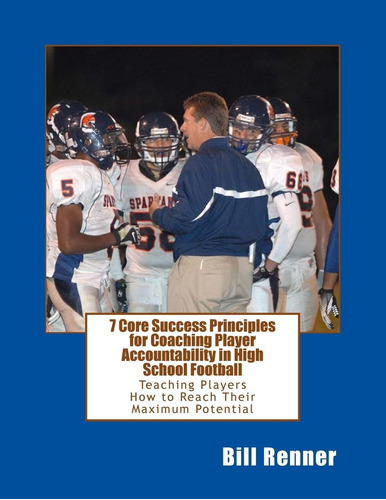 Libro: 7 Core Success Principles-coaching Player In School