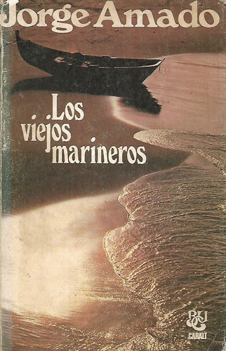 Los Viejos Marineros Jorge Amado 