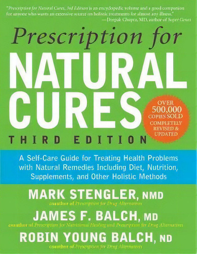 Prescription For Natural Cures (third Edition) : A Self-care Guide For Treating Health Problems W..., De James F Balch. Editorial Turner, Tapa Blanda En Inglés