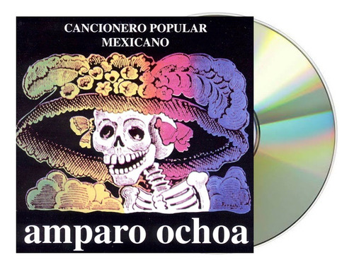 Amparo Ochoa, Cancionero Popular Mexicano Cd Nuevo, Sellado