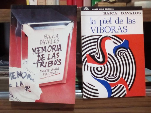 Memoria De Las Tribus-la Piel De Las Viboras / Baica Davalos