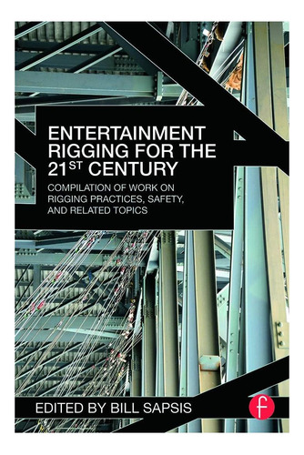 Libro: Entertainment Rigging For The 21st Century: Compilat