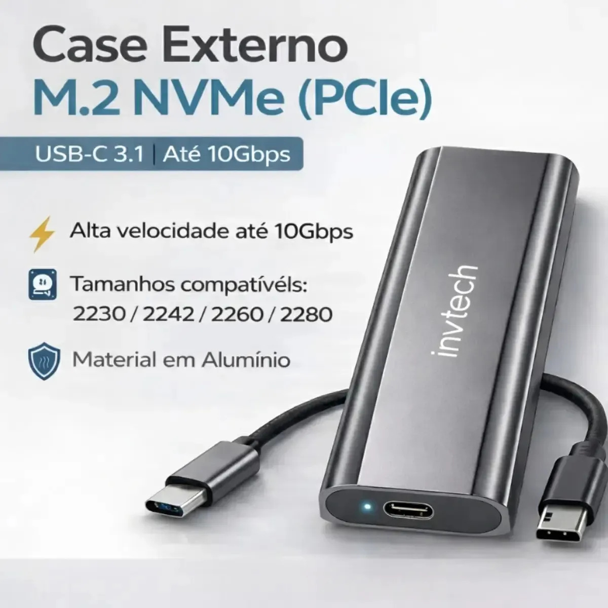 Case Para SSD M.2 NVMe Externo USB-C 3.1 Adaptador NVMe 2230 2242 2260 2280 Alumínio M-Key Até 4TB 10Gbps - Inv Tech