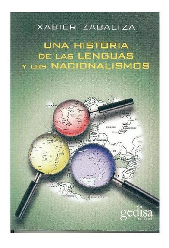 Una Historia De Las Lenguas Y Los Nacionalismos