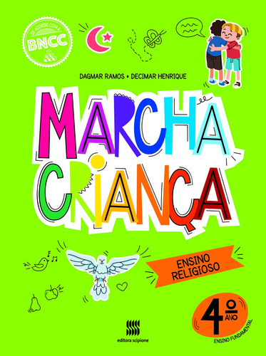 Marcha criança - Religião - 4º ano, de Ramos, Dagmar de Assis. Marcha criança Editorial Somos Sistema de Ensino em português, 2020