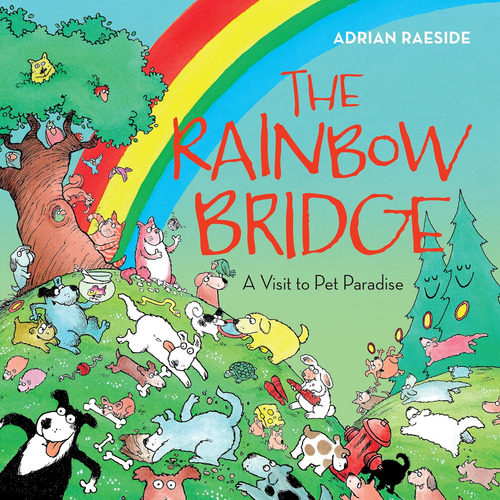 Libro The Rainbow Bridge: Uma Visita Ao Pet Paradise Edição