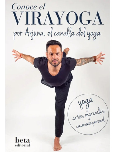 Conoce El Virayoga Alberto López Arjuna Libro Nuevo