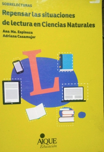 Repensar Las Situaciones De Lectura En Ciencias Naturales