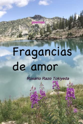 Fragancias De Amor: Poemas