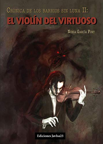 Libro Violin Del Virtuoso El De Garcia Font Nuria Ediciones