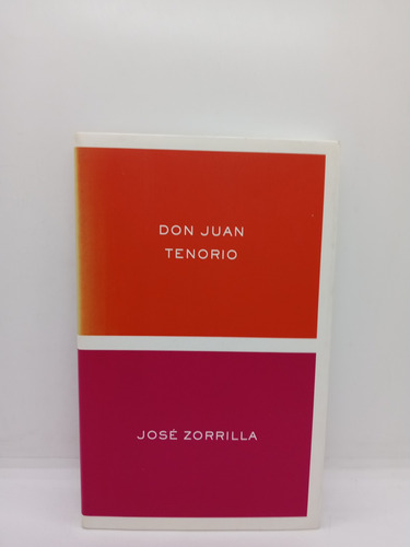 Don Juan Tenorio - José Zorrilla - Teatro 