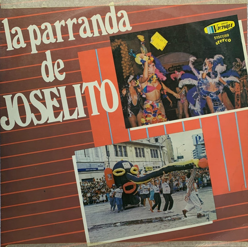 La Parranda De Joselito Lp Disco Acetato Vinilo Vinyl