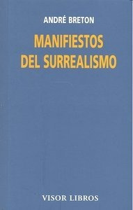 Manifiestos Del Surrealismo - Breton,a