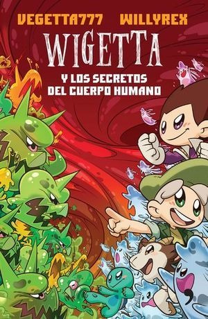 Libro Wigetta Y Los Secretos Del Cuerpo Humano Original