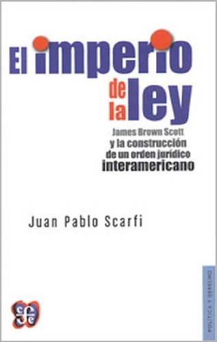 Libro - Imperio De La Ley, El - Juan Pablo Scarfi