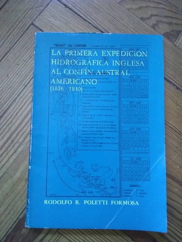 La Primera Expedición Hidrográfica Inglesa Al Confín Austral