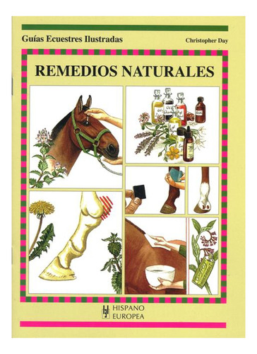 Remedios Naturales . Guias Ecuestres Ilustradas