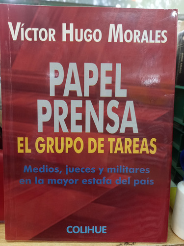 Papel Prensa  Victor Hugo Morales 