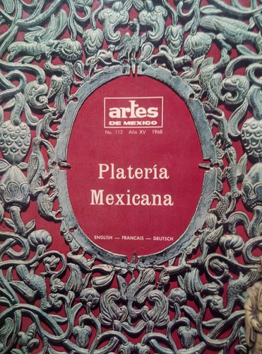 Platería Mexicana Artes De México No 162 Harmonía Libros