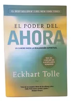 Comprar El Poder Del Ahora Eckhart Tolle Autoayuda Grijalbo 20.