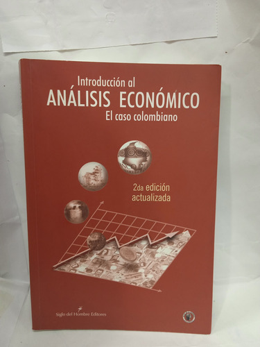 Introducción Al Análisis Economico....el Caso Colombiano
