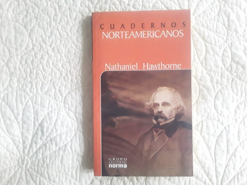 Cuadernos Norteamericanos, De Nathaniel Hawthorne