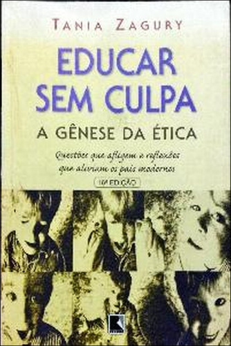 Educar Sem Culpa De Tania Zagury Pela Record (2000) (Usado)