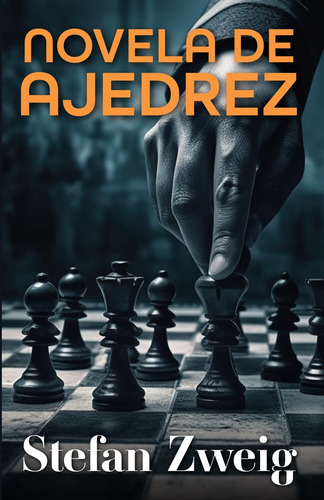 Libro: Novela De Ajedrez (spanish Edition)