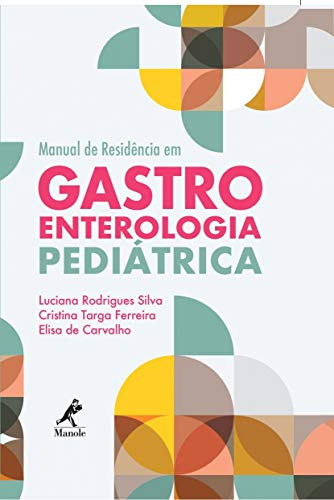 Libro Manual De Residencia Em Gastroenterologia Pediatri De