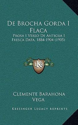 Libro De Brocha Gorda I Flaca - Clemente Barahona Vega