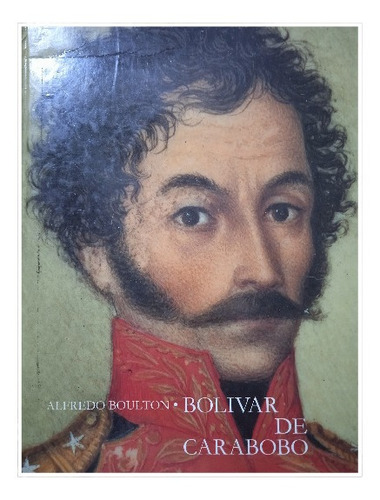 Iconografía De Simón Bolívar (tapa Dura) / Alfredo Boulton (Usado)