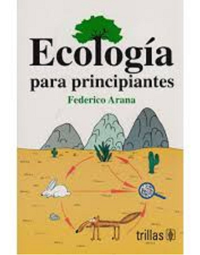 Ecologia, De Federico Arana. Editorial Trillas En Español