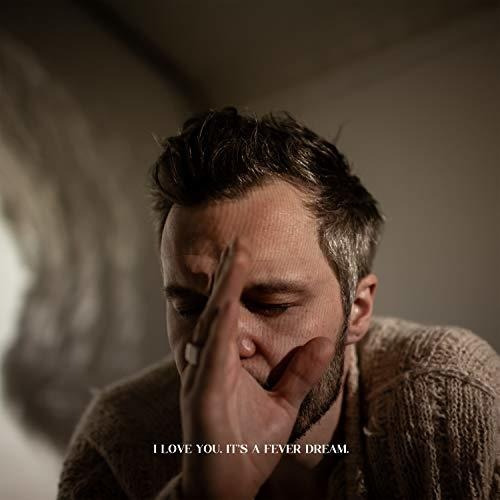 Lp I Love You. Its A Fever Dream. - The Tallest Man On Eart
