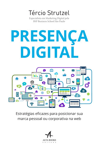 Presença digital, de Strutzel, Tercio. Starling Alta Editora E Consultoria  Eireli, capa mole em português, 2015