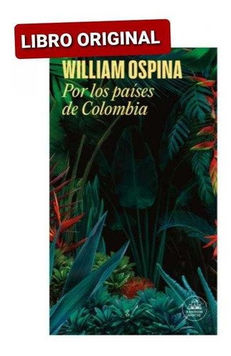 Por Los Países De Colombia ( Libro Nuevo Y Original )