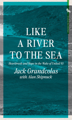 Libro Like A River To The Sea: Heartbreak And Hope In The...