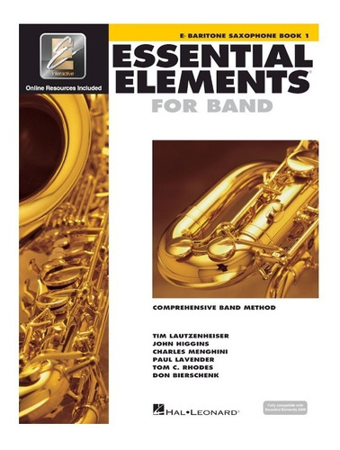 Essential Elements For Band, Eb Baritone Saxophone Book 1. C