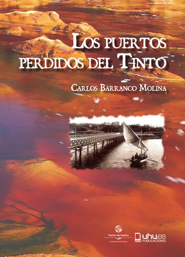 Libro Los Puertos Perdidos Del Tinto