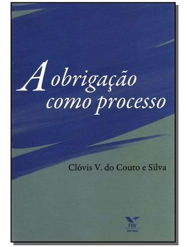 A Obrigação Como Processo