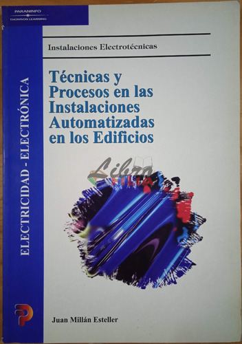 Técnicas Procesos En Instalaciones Automatizadas En Edificio